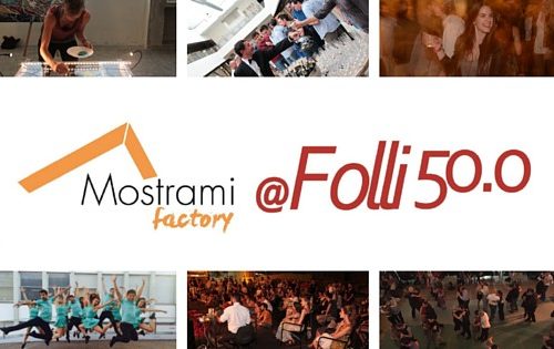 Mostrami Factory @Folli 50.0 - cantiere culturale per giovani artisti