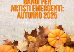 bandi artisti emergenti autunno 2025